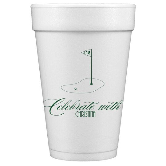 18th Hole Styrofoam Cups